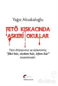 FETÖ Kıskacında Askeri Okullar