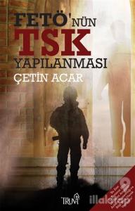 FETÖ'nün TSK Yapılanması