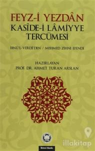 Feyz-i Yezdan Kaside-i Lamiyye Tercümesi