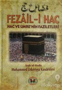Fezail-i Hac (Ciltli)