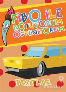 Fibo ile Boyuyorum Öğreniyorum - Taşıtlar