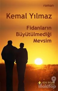 Fidanların Büyütülmediği Mevsim