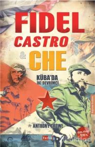 Fidel Castro ve Che