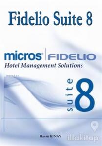 Fidelio Suite 8 Hotel Management Solutions
