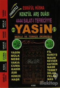 Fihristli 41 Yasin-i Şerif Mealli ve Türkçe Okunuşlu