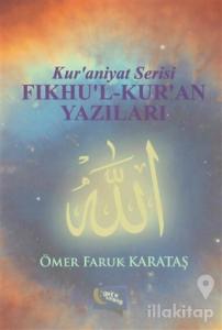 Fıkhu'l-Kur'an Yazıları