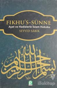 Fıkhu's-Sünne Cilt: 3 (Ciltli)