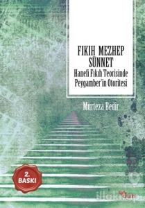 Fıkıh - Mezhep - Sünnet