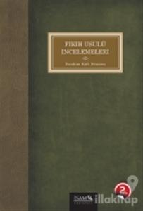 Fıkıh Usulü İncelemeleri