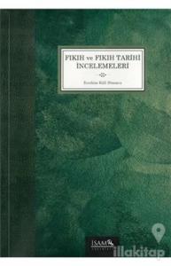 Fıkıh ve Fıkıh Tarihi İncelemeleri