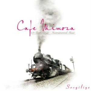 Cafe Mimoza 2 - Sevgiliye