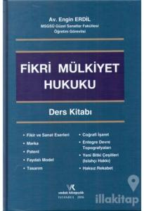 Fikri Mülkiyet Hukuku Ders Kitabı (Ciltli)