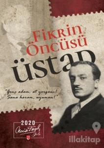 Fikrin Öncüsü Üstad