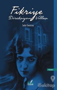 Fikriye Direksiyon Villası