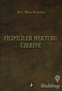 Filipililer Mektubu Üzerine
