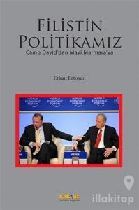 Filistin Politikamız