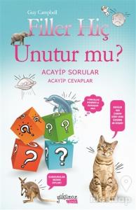 Filler Hiç Unutur mu?