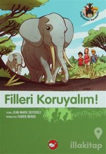 Filleri Koruyalım!