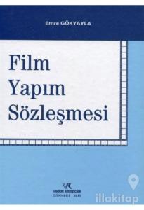 Film Yapım Sözleşmesi (Ciltli)