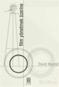 Film Yönetmek Üzerine