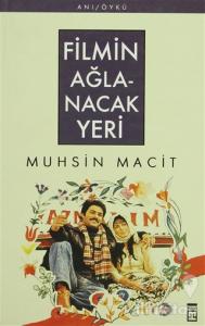 Filmin Ağlanacak Yeri