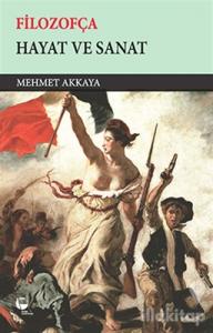 Filozofça - Hayat ve Sanat