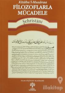 Filozoflarla Mücadele -Kitabu'l-Musaraa