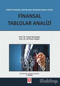 Finansal Raporlama Standartlarına Uygun Finansal Tablolar Analizi