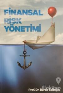 Finansal Risk Yönetimi (Ciltli)