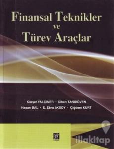 Finansal Teknikler ve Türev Araçlar