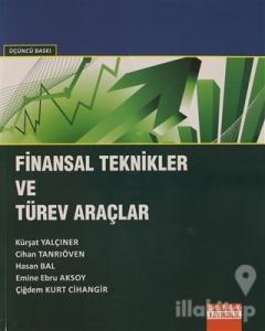 Finansal Teknikler ve Türev Araçlar