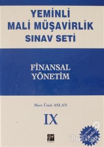 Finansal Yönetim - Yeminli Mali Müşavirlik Sınav Ciilt 9 (Ciltli)