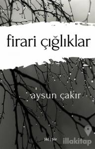 Firari Çığlıklar