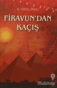 Firavun'dan Kaçış
