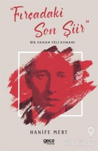 "Fırçadaki Son Şiir"