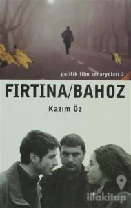 Fırtına/Bahoz