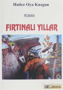 Fırtınalı Yıllar