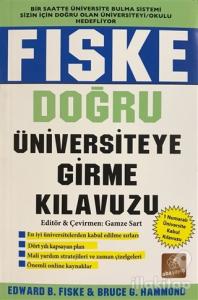 Fiske - Doğru Üniversiteye Girme Kılavuzu