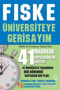 Fiske - Üniversiteye Gerisayım