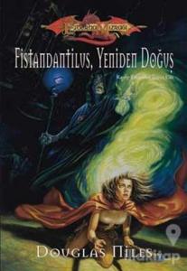 Fistandantilus, Yeniden Doğuş Ejderha Mızrağı Kayıp Efsaneler 2. Cilt