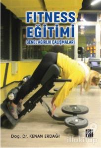 Fitness Eğitimi Genel Ağırlık Çalışmaları