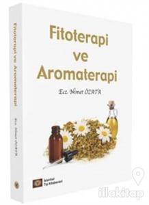 Fitoterapi ve Aromaterapi