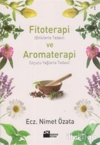 Fitoterapi ve Aromaterapi