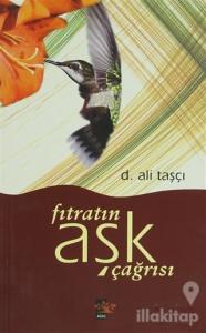 Fıtranın Aşk Çağrısı