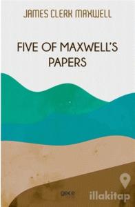 Five of Maxwell's Papers