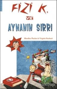 Fizi K ve Aynanın Sırrı