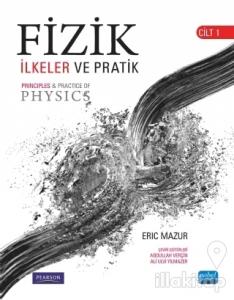 Fizik: İlkeler ve Pratik Cilt 1