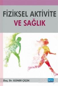 Fiziksel Aktivite ve Sağlık