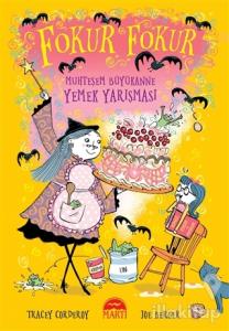 Fokur Fokur - Muhteşem Büyükanne Yemek Yarışması