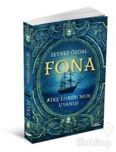 Fona - Ateş Lordu'nun Uyanışı (Ciltli)
